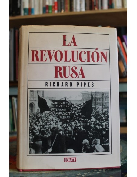 La revolución rusa (Usado) La revolución rusa (Usado)