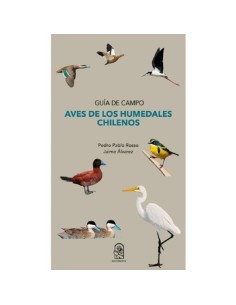 Aves de los humedales chilenos (Nuevo)