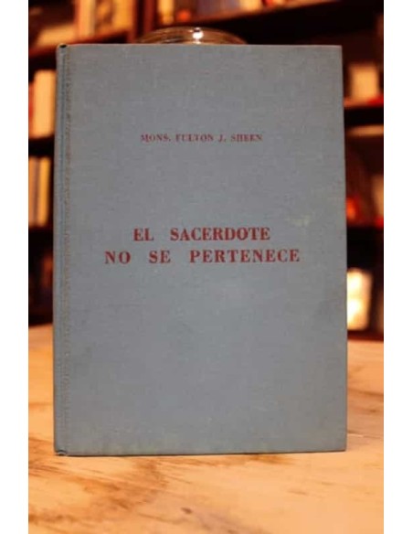 El sacerdote no se pertenece (Usado) El sacerdote no se pertenece (Usado)