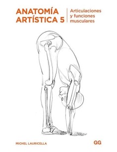 Anatomía artística 5 Articulaciones y funciones musculares (Nuevo)