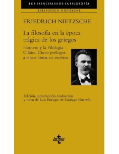 La filosofía en la época trágica de los griegos (Nuevo)