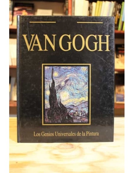 Los Genios Universales de la Pintura Van Gogh (Usado) Los Genios Universales de la Pintura Van Gogh (Usado)