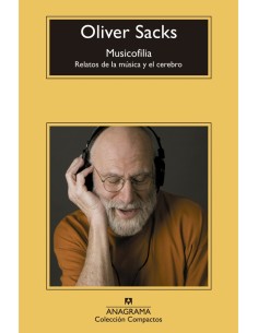 Musicofilia Relatos de música y cerebro (Compactos) (Nuevo)