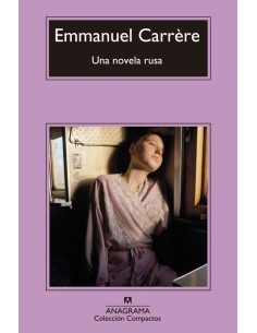 Una novela rusa (Carrere) (Nuevo)
