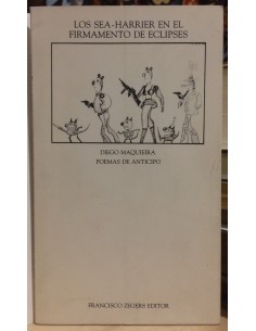 Los Sea-Harrier en el firmamento de eclipses. Poemas de anticipo (Usado)