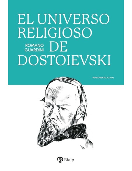 El universo religioso de Dostoievski (Nuevo) El universo religioso de Dostoievski (Nuevo)