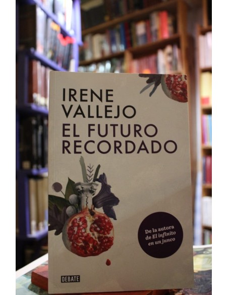 El futuro recordado (Usado) El futuro recordado (Usado)