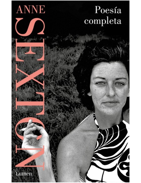 Poesía completa (Anne Sexton) (Nuevo) Poesía completa (Anne Sexton) (Nuevo)