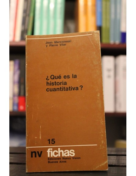 ¿Qué es la historia cuantitativa? (Usado) ¿Qué es la historia cuantitativa? (Usado)