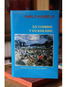 Lo comido y lo bailado (Usado)