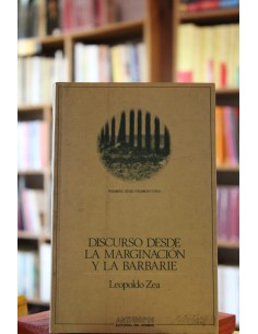 Discurso desde la marginación y la barbarie (Usado)