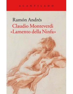 Claudio Monteverdi. Lamento della Ninfa (Nuevo)
