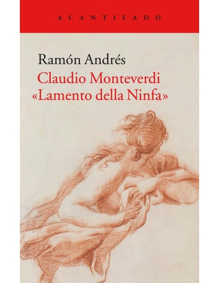Claudio Monteverdi. Lamento della Ninfa (Nuevo) Claudio Monteverdi. Lamento della Ninfa (Nuevo)