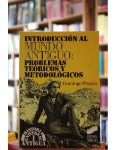 Introducción al mundo antiguo: Problemas teóricos y metodológicos (Usado)