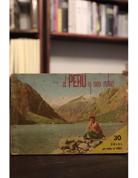El Perú y sus rutas (Usado) El Perú y sus rutas (Usado)