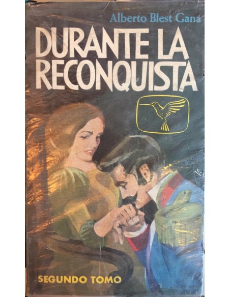 Durante la reconquista. Segundo tomo (Usado) Durante la reconquista. Segundo tomo (Usado)