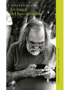 En busca del loro atrofiado (Usado)
