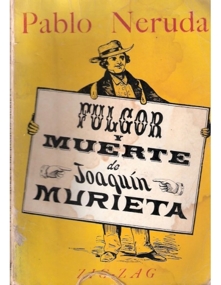 Fulgor y muerte de Joaquín Murieta (Usado) Fulgor y muerte de Joaquín Murieta (Usado)