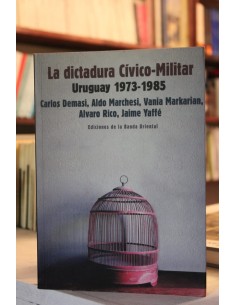 La dictadura Cívico-Militar (Usado)