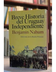 Breve Historia del Uruguay Independiente (Usado)