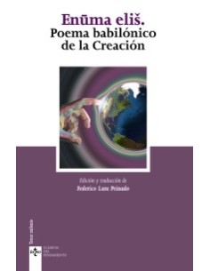 Enuma elis. Poema babilónico de la Creación (Nuevo)