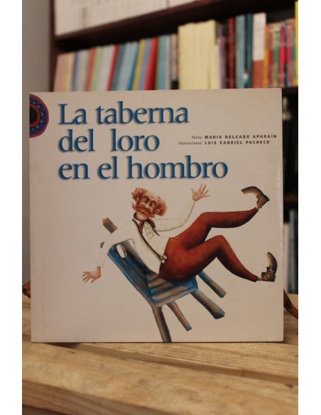 La taberna del loro en el hombro (Usado) La taberna del loro en el hombro (Usado)