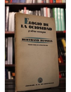 Elogio de la ociosidad y otros ensayos (Usado)