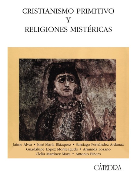 Cristianismo primitivo y religiones mistéricas (Nuevo) Cristianismo primitivo y religiones mistéricas (Nuevo)