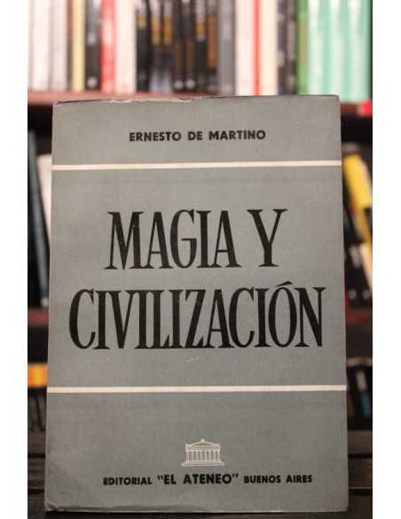 Magia y civilización (Usado) Magia y civilización (Usado)
