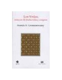 Los Vedas. Ensayos de traducción y exégesis (Nuevo)