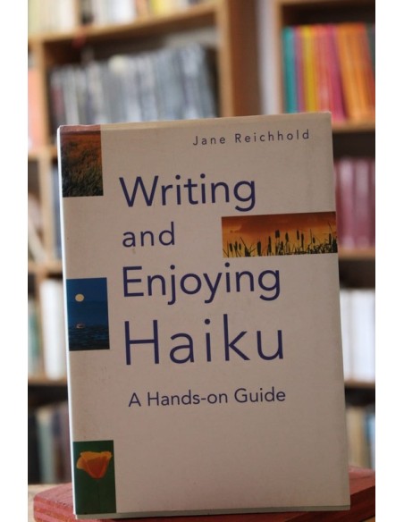 Writing and Enjoying Haiku (Usado)