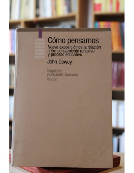 Cómo pensamos (Usado) Cómo pensamos (Usado)