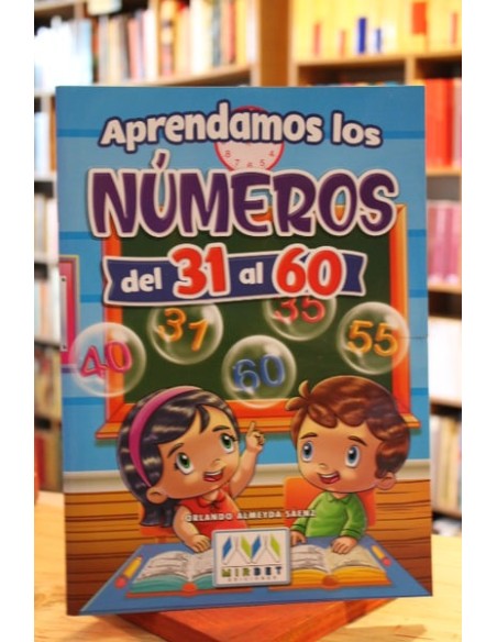 Aprendamos los números del 31 al 60 (Nuevo) Aprendamos los números del 31 al 60 (Nuevo)