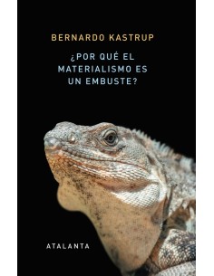 ¿Por qué el materialismo es un embuste? (Nuevo)
