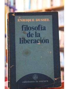 Filosofía de la liberación (Subrayado) (Usado)