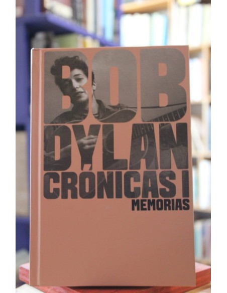 Crónicas Volumen I (Bob Dylan) (Usado) Crónicas Volumen I (Bob Dylan) (Usado)