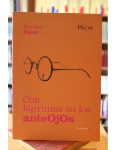 Con lágrimas en los anteojos (Usado)