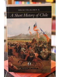 A short history of Chile (inglés) (Usado)