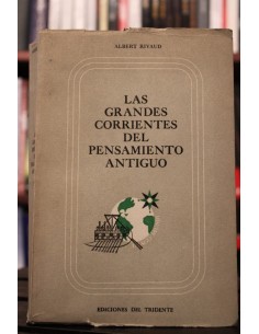 Las grandes corrientes del pensamiento antiguo (Usado)