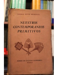 Nuestros contemporáneos primitivos (Usado)