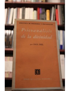 Psicoanálisis de la divinidad (Usado)