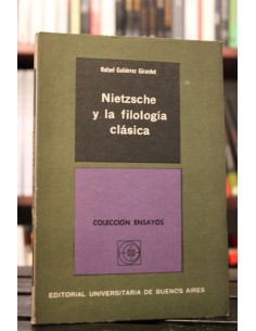 Nietzsche y la filología clásica (Usado)