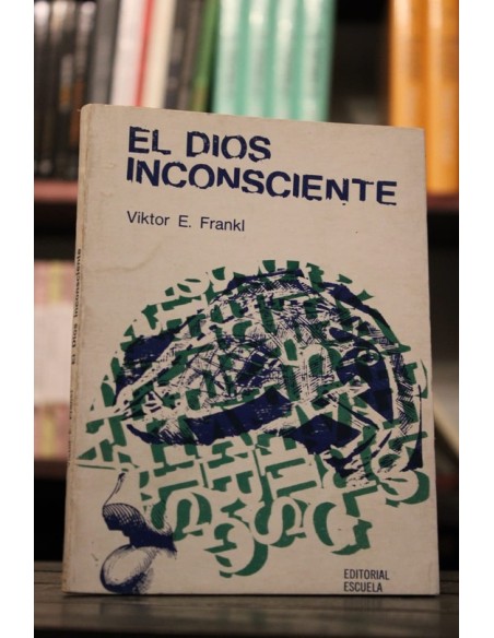 El Dios inconsciente (Usado)