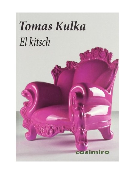El kitsch (Nuevo) El kitsch (Nuevo)