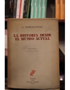 La historia desde el mundo actual (Usado)