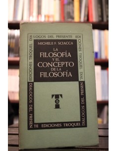La filosofía y el concepto de la filosofía (Usado)