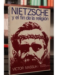 Nietzsche y el fin de la religión (Usado)