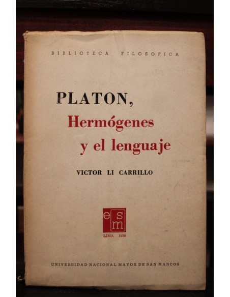 Platón, Hermógenes y el lenguaje (Usado) Platón, Hermógenes y el lenguaje (Usado)