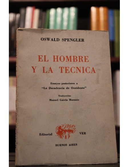 El hombre y la técnica (Usado) El hombre y la técnica (Usado)