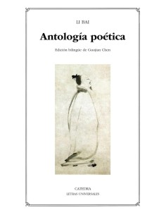 Antología poética (Li Bai) (Nuevo)